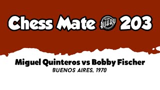 Miguel Quinteros vs Bobby Fischer • Buenos Aires 1970 [upl. by Cappella]