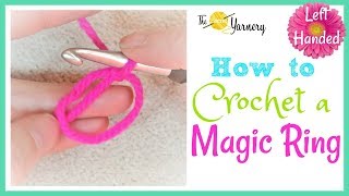 How to Crochet a Magic Ring  LEFT HANDED [upl. by Monson]