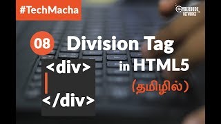 HTML5 Course  08 Division Tag in HTML5  TamilTutorial [upl. by Sharai]