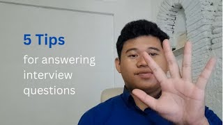 5 Tips for answering interview questions [upl. by Irmina]