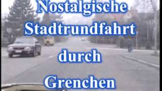 Grenchen Nostalgische Stadtrundfahrt durch Grenchen mit dem Auto vor mehr als 30 Jahren [upl. by Molton]