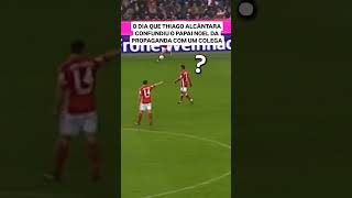 O DIA EM QUE THIAGO ALCÂNTARA CONFUNDIU O PAPAI NOEL DA PROPAGANDA COM UM COLEGA DE TIME engraçado [upl. by Karly407]