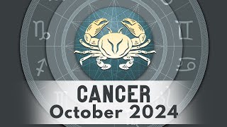 Cancer October 2024 Horoscope  Monthly Horoscope [upl. by Eloken159]