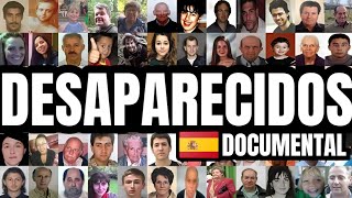 Desaparecidos 🇪🇦 Documental [upl. by Towroy]