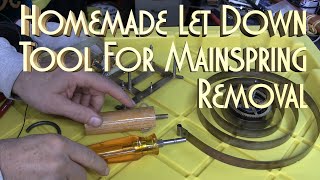 Simple Let Down Tool for Clock Mainsprings Loop end Easy [upl. by Osbert]