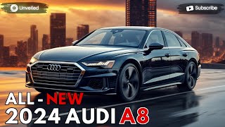 2024 Audi A8 Unveiled  The New Era Of AUDI Luxury Performance Car [upl. by Dorella]