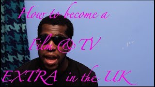 HOW TO BECOME A FILM amp TV EXTRA IN THE UK  JONATHAN BOYD [upl. by Sherlocke23]