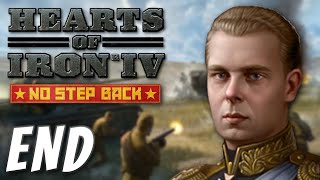 HoI4 No Step Back  The Romanovs Laugh Last END [upl. by Stickney]