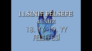 11 Sınıf Felsefe 4 Ünite 1819 YY Felsefesi [upl. by Ertemed]