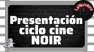 Clip de presentación del mini ciclo de cine negro Noirviembre [upl. by Eerdua]