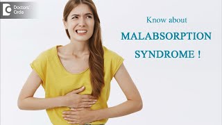 MALABSORPTIVE DISEASE MALABSORPTION SYNDROME  Causes amp Treatment DrRavindra BS Doctors Circle [upl. by Nadabb]