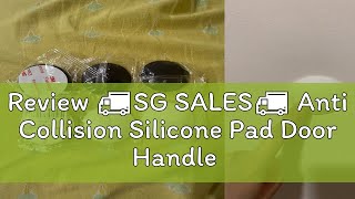 Review 🚚SG SALES🚚 Anti Collision Silicone Pad Door Handle Pad SelfAdhesive Rubber Stopper Wall P [upl. by Schaumberger]