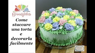 Come stuccare una torta e decorarla facilmente [upl. by Norym475]