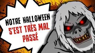 Notre Halloween a tourné au CAUCHEMAR [upl. by Reneta]