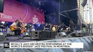 McGill’s Jazz Orchestra perform at the world’s biggest jazz festival [upl. by Humfrid]