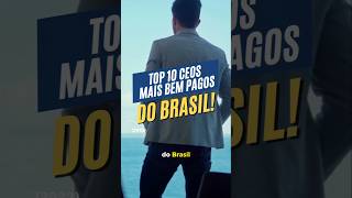 TOP 10 CEOS MAIS BEM PAGOS DO BRASIL 2023 [upl. by Atok]