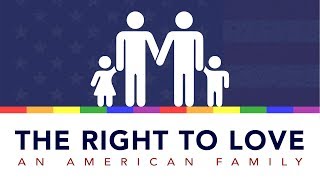 The Right To Love An American Family 2012  FULL MOVIE [upl. by Warrick451]