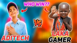 ADITECH VS LAKA GAMER  1 VS 1 CUSTOM ROOM  WHO WON [upl. by Ogires]