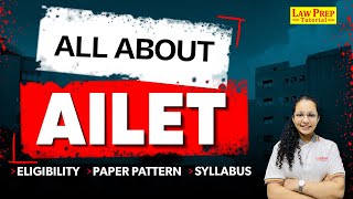 AILET 2025  Eligibility Syllabus amp Paper Pattern  All About AILET 2025 [upl. by Eillod]