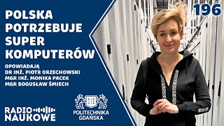 Superkomputery  kto może z nich korzystać  Piotr Orzechowski Monika Pacek Bogusław Śmiech [upl. by Trilbi]