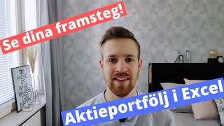 Aktieportfölj i Excel  How to video [upl. by Arahs]