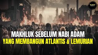 Misteri Bangsa Nisnas Penghuni Bumi Sebelum Nabi Adam Sejarah Dunia [upl. by Llejk]