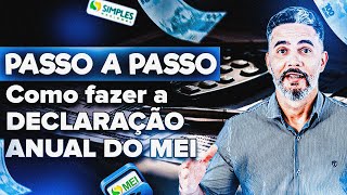 DECLARAÇÃO ANUAL DO MEI  PASSO A PASSO [upl. by Marquis]