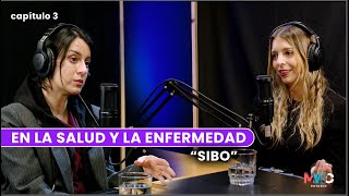 cap 3 sibo podcast en la salud y la enfermedad 1080p [upl. by Brynne]