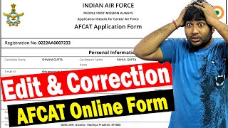 Correction in AFCAT Online Form  AFCAT Form Edit amp Modify  AFCAT Form Me Correction Kaise Hoga [upl. by Benita379]