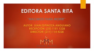 Nacimos Para Morir  Juan Espinoza Anguiano [upl. by Amoreta]