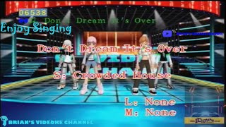 Dont Dream Its Over  Crowded House Karaoke [upl. by Jess]