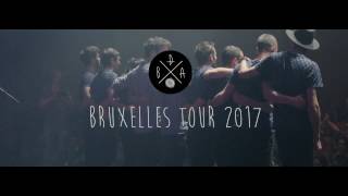 Boulevard des Airs  Teaser Bruxelles Tour 2017 [upl. by Subocaj763]