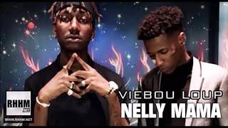 VIEBOU LOUP NELLY MAMA [upl. by Vita669]