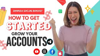 HOW TO GET STARTED WITH SHAKER SOCIAL BOOST  SHAKERGAINSKE [upl. by Shererd]