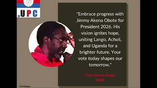 Jimmy James Michael Akena Obote 2026 A Vision for Ugandas Prosperity and Unity [upl. by Ahsiki956]