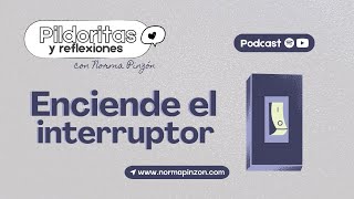 Enciende el interruptor💡Norma Pinzón 💕 [upl. by Yenahpets]