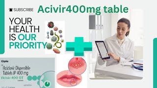 Acivir 400 tablet in hindi  Acyclovir dispersible tablets ip 400 mg dosage side effects💊📑 [upl. by Aihsemek]