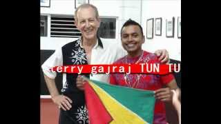 terry gajraj TUN TUN [upl. by Marysa]