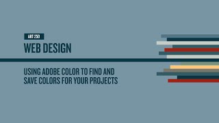 How to use Adobe Color for Web Design [upl. by Ecreip]