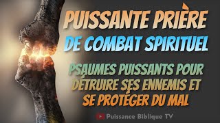 PRIERE PUISSANTE DE COMBAT SPIRITUEL  ô DIEU Des Armées céleste Combat ceux qui me combattent [upl. by Nealah]