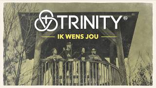 Trinity  Ik Wens Jou TampF edition met tekst [upl. by Bbor]