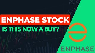 Is Enphase Stock now a buy  ENPH Fair Value and future price estimate [upl. by Ecertak]