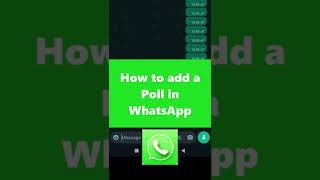 📲 How to add a Poll in WhatsApp shorts [upl. by Aramad]