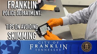 Franklin Police Department  Tips on Avoiding Skimming [upl. by Hephzibah826]