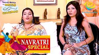 Why Mahila Mandal Wants To Stay In Ahmedabad  Taarak Mehta Ka Ooltah Chashmah  Navratri Special [upl. by Uile308]