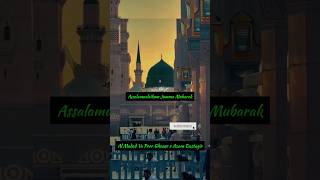 Jumma Mubarak StatusAye Saba Mustafa se keh denaSalam Mustafa jummamubarak viralshorts ytshorts [upl. by Ahsilak]