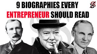 9 Biographies Every Entrepreneur Should Read [upl. by Auhso40]