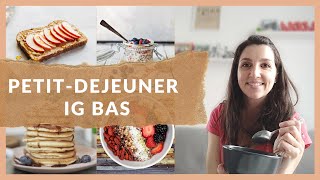 ☕ QUE MANGER AU PETITDÉJEUNER   Recettes IG BAS amp healthy sans sucre ajouté pour le petitdej [upl. by Lucienne]