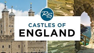 Castles of England — Rick Steves Europe Travel Guide [upl. by Huxley]