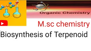 Biosynthesis of Terpenoid  Msc chemistry 4th semester organic chemistry Natural products [upl. by Ormond837]